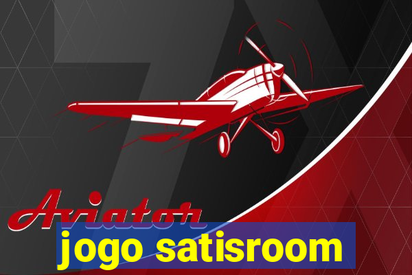 jogo satisroom